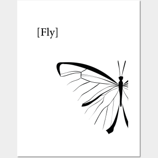 Fly Black & White Minimal, inspirational meanings Posters and Art